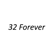 32 Forever